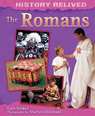 Cover of History Relived: The Romans