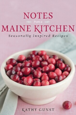 Cover of Notes from a Maine Kitchen