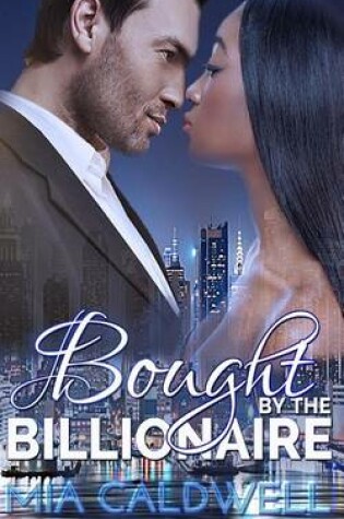 Cover of Bought by the Billionaire