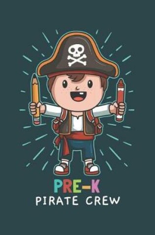 Cover of Pre-K Pirate Crew