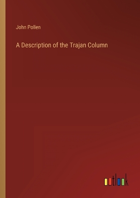 Book cover for A Description of the Trajan Column