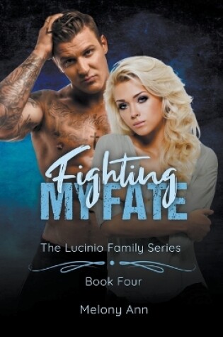 Cover of Fighting My Fate