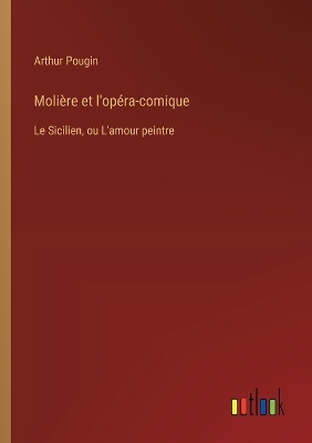 Book cover for Molière et l'opéra-comique