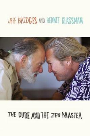 Cover of The Dude and the Zen Master