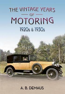 Book cover for The Vintage Years of Motoring