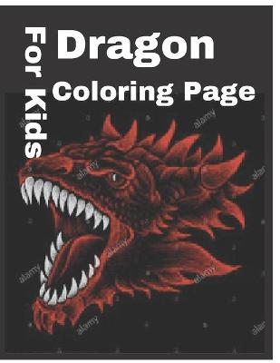 Book cover for Dragon Coloring Page for Kids