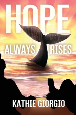 Cover of Hope Always Rises