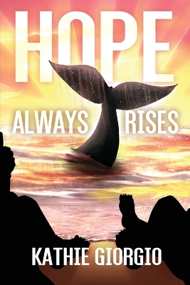 Book cover for Hope Always Rises