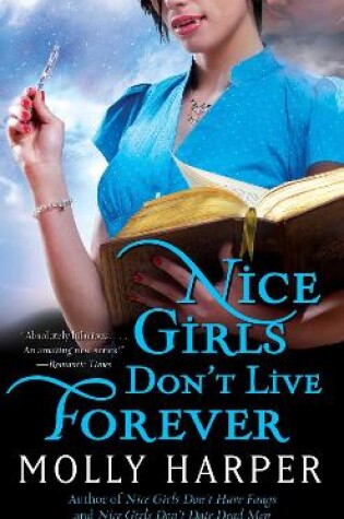 Cover of Nice Girls Don't Live Forever