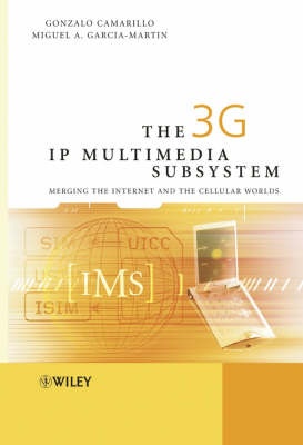 Book cover for The 3G IP Multimedia Subsystem (IMS)