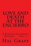 Book cover for Love and Death at the Encierro