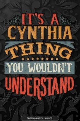 Cover of It's A Cynthia Thing You Wouldn't Understand