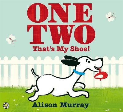 Book cover for One Two That's My Shoe