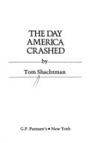 Cover of The Day America Crashed