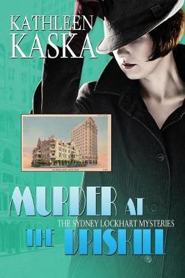 Book cover for Murder at the Driskill - A Sydney Lockhart Mystery