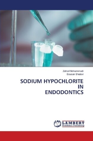 Cover of Sodium Hypochlorite in Endodontics