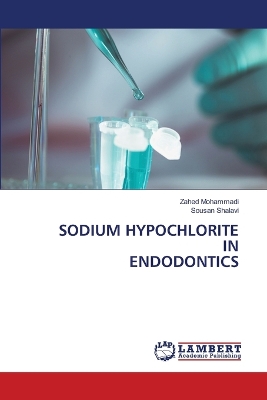 Cover of Sodium Hypochlorite in Endodontics