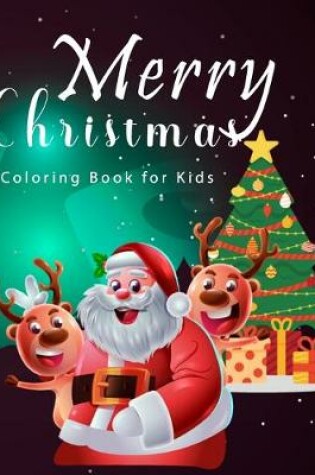 Cover of Merry Christmas Coloring Book for Kids