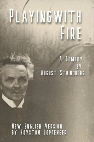Cover of Playing with Fire by August Strindberg