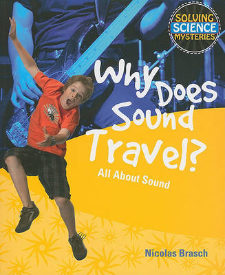 Book cover for Why Does Sound Travel?
