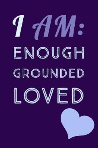 Cover of I Am Enough