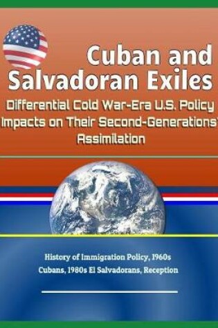 Cover of Cuban and Salvadoran Exiles