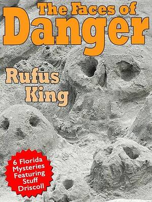 Book cover for The Faces of Danger