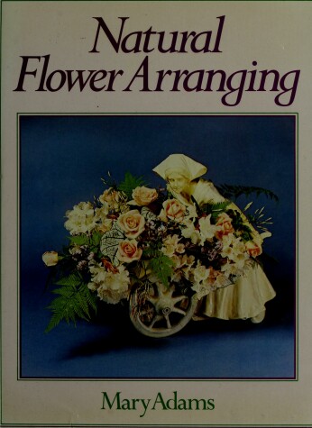 Cover of Natural Flower Arranging