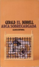 El Arca Sobrecargada by Gerald Malcolm Durrell