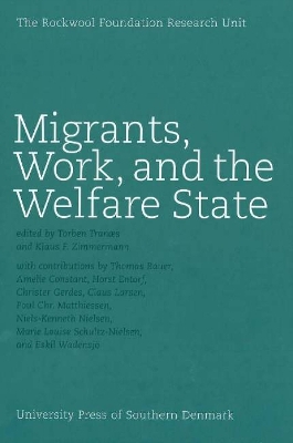 Book cover for Migrants, Work & the Welfare State