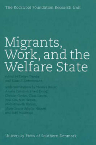 Cover of Migrants, Work & the Welfare State
