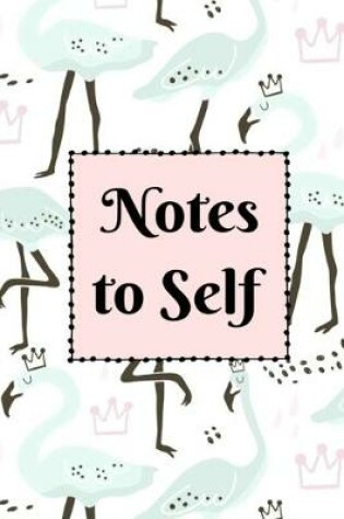 Cover of Notes to Self