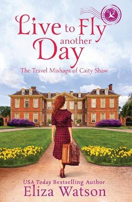 Book cover for Live to Fly Another Day