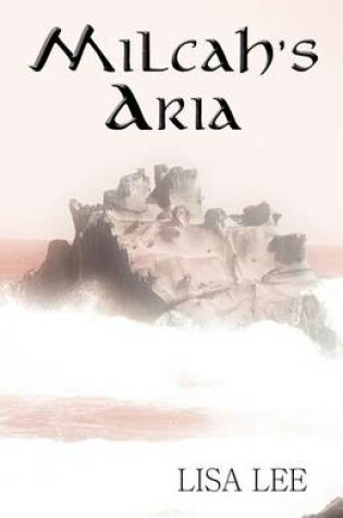 Cover of Milcah's Aria