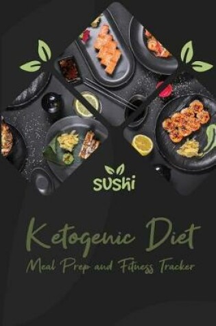 Cover of Sushi Ketogenic Diet