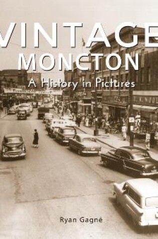 Cover of Vintage Moncton