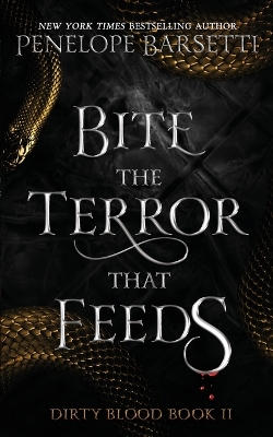 Book cover for Bite The Terror That Feeds