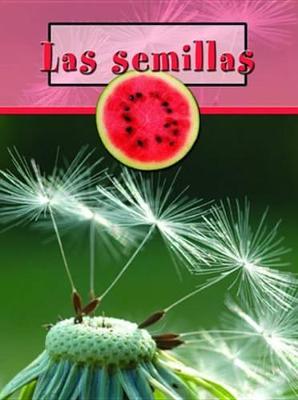 Book cover for Las Semillas (Seeds)