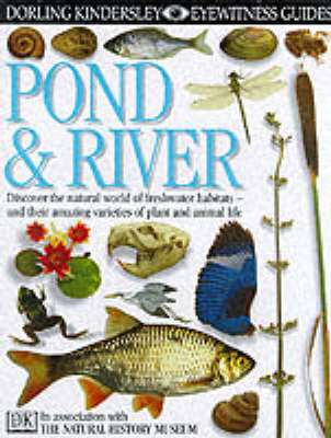 Cover of DK Eyewitness Guides:  Pond & River
