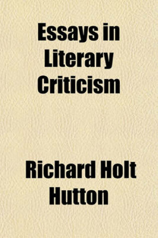 Cover of Essays in Literary Criticism