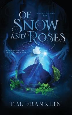 Book cover for Of Snow and Roses