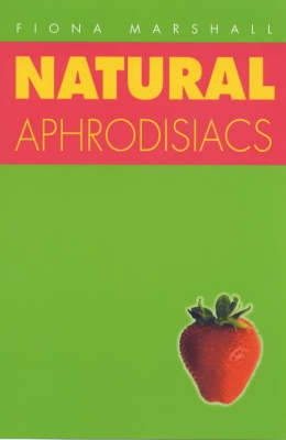 Book cover for Natural Aphrodisiacs