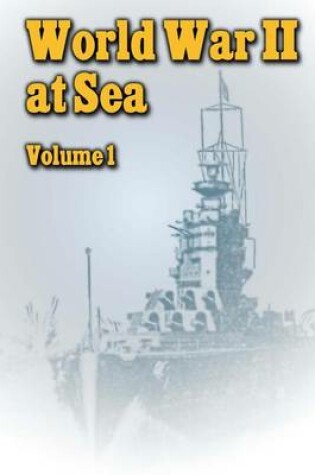 Cover of World War II at Sea 1