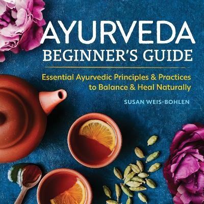 Book cover for Ayurveda Beginner's Guide
