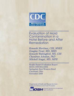 Book cover for Evaluation of Mold Contamination in a Hotel Before and After Remediation