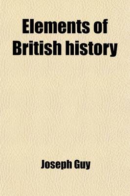 Book cover for Elements of British History