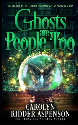 Cover of Ghosts Are People Too