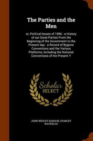 Cover of The Parties and the Men