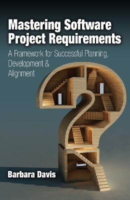 Book cover for Mastering Software Project Requirements