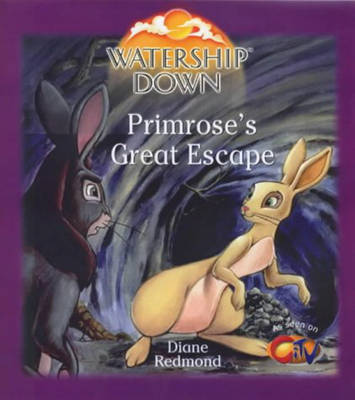 Book cover for A Watership Down - Primrose's Great Escape